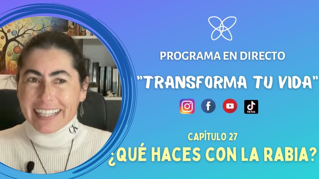 ¿QUÉ HACES CON LA RABIA? - Directo | Pamela Jara Gómez - Coach Emocional
