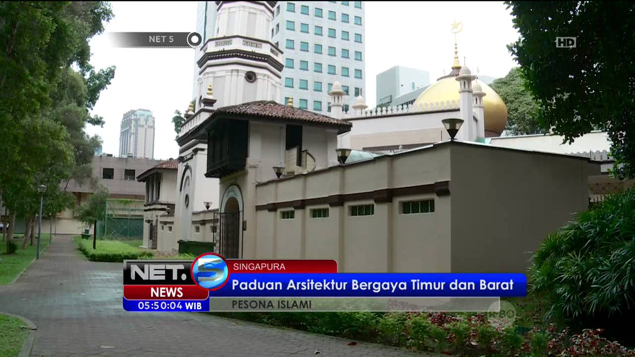 Pesona Islami Masjid Hajjah Fatima di Singapura - NET5