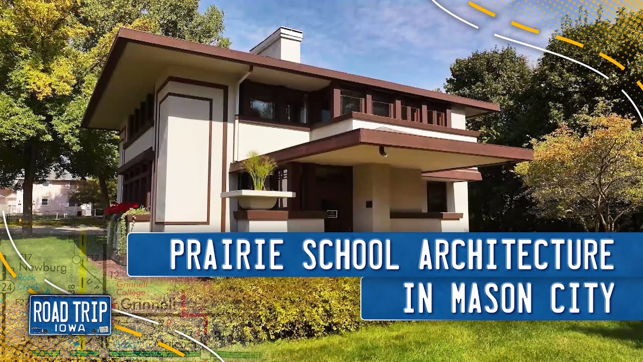 Prairie School Architecture in Mason City