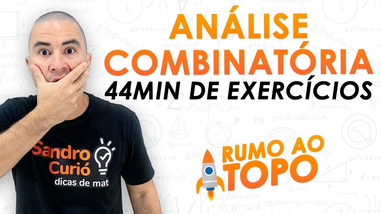 APRENDA COM EXERCÍCIOS | ANÁLISE COMBINATÓRIA