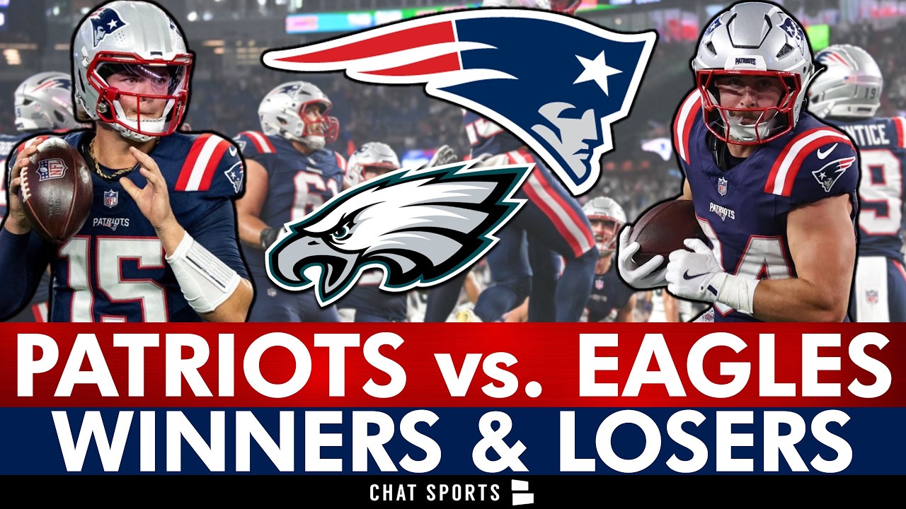 New England Patriots WINNERS & LOSERS After Week 2 Win vs. Eagles