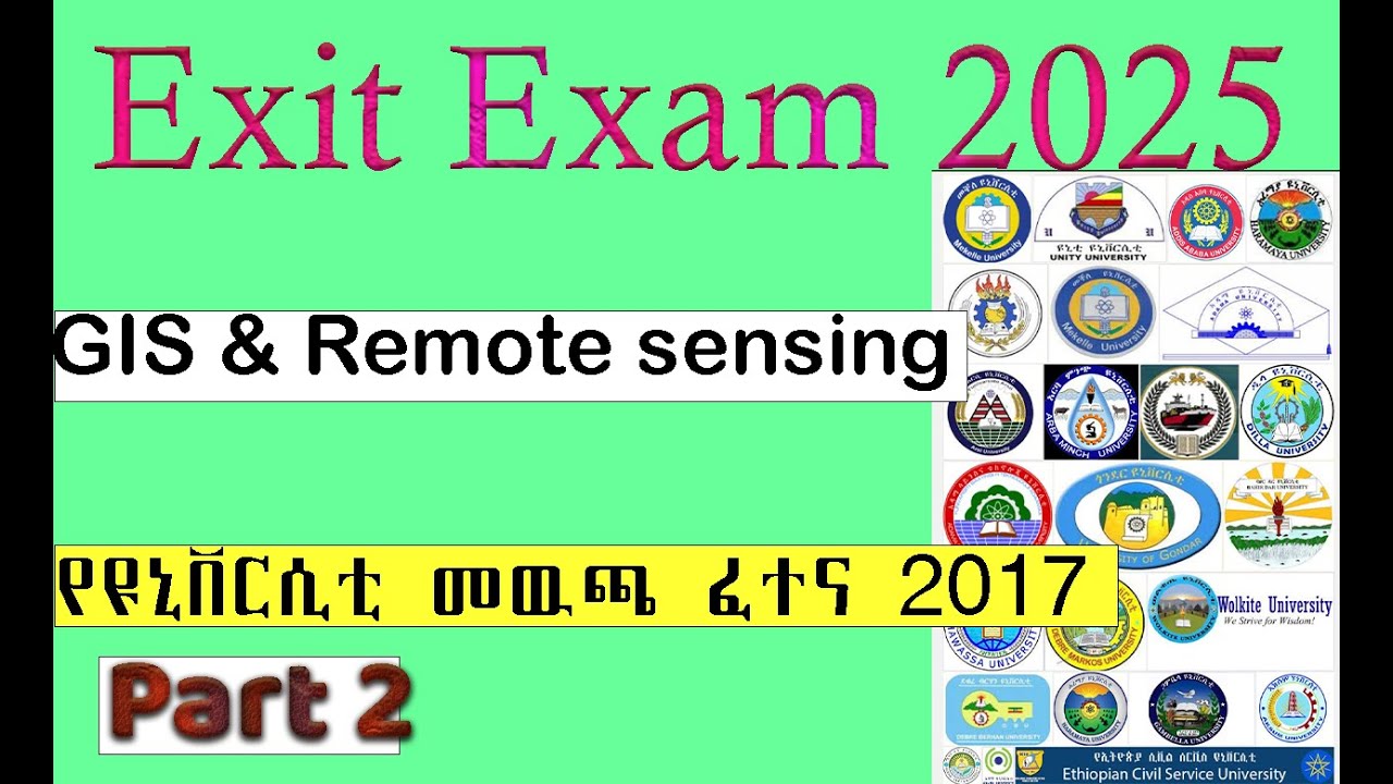 GIS & Remote Sensing Exit Exam Guide 2025: Must-Know Questions// #Part 2