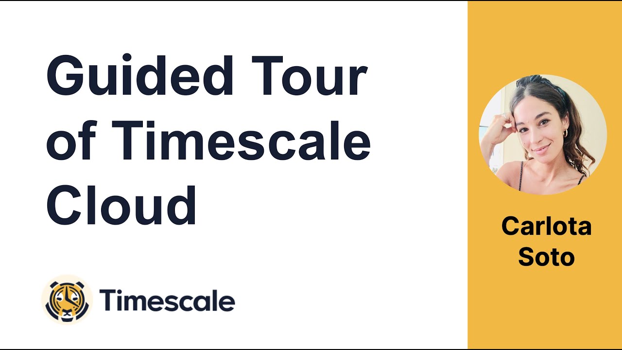 Guided tour of Timescale Cloud