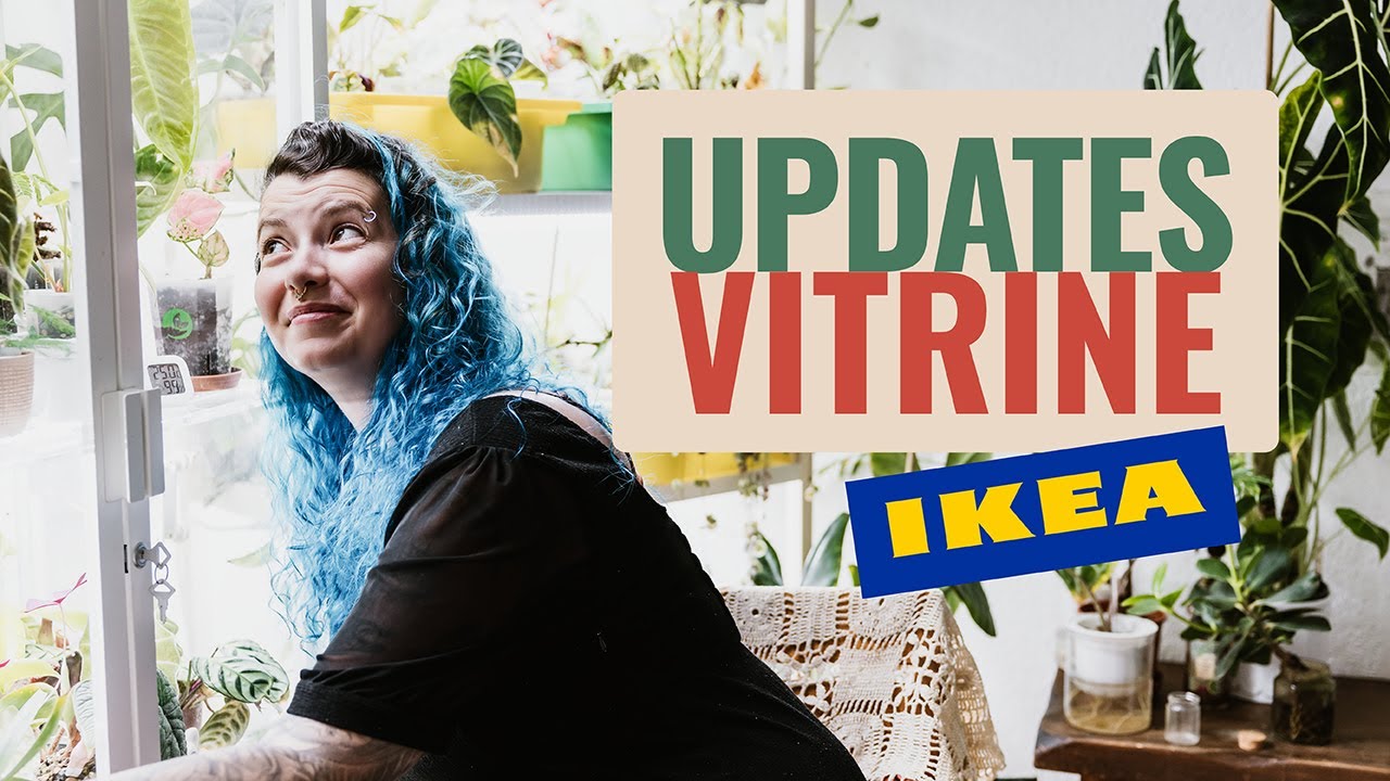 🪴 Partie 3 / Vitrine Ikea Milsbo Tall 🪴 + PLANS pour la Milsbo Wide & Rudsta Tall & Wide 🌱