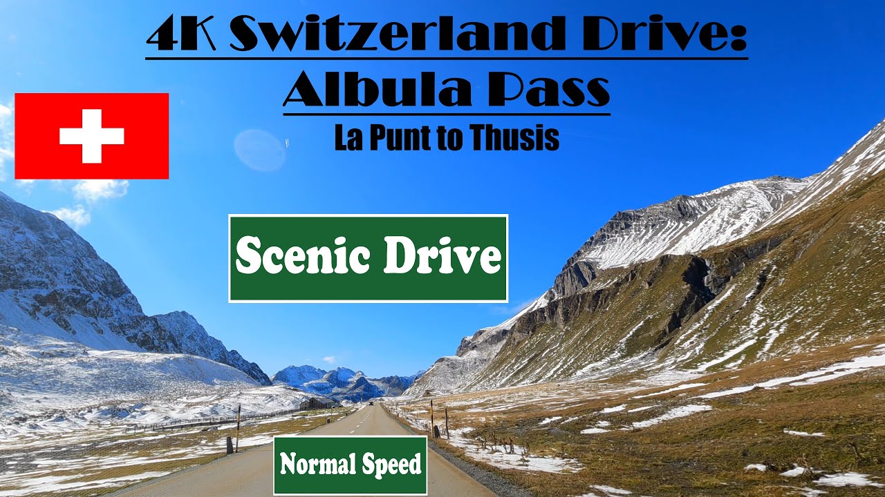 4K Switzerland Drive: Albula Pass.  La Punt to Thusis. Scenic Drive