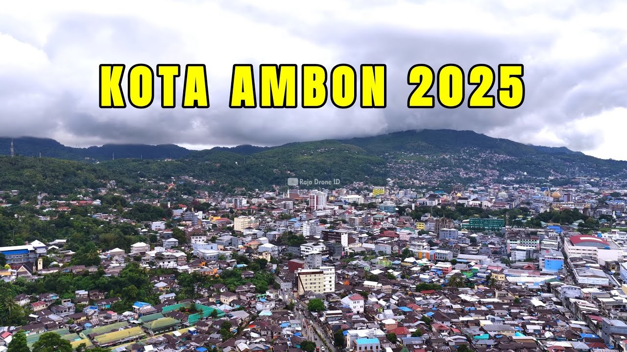 Menikmati Kota Ambon dari Udara dengan Drone, Terbaru 2025