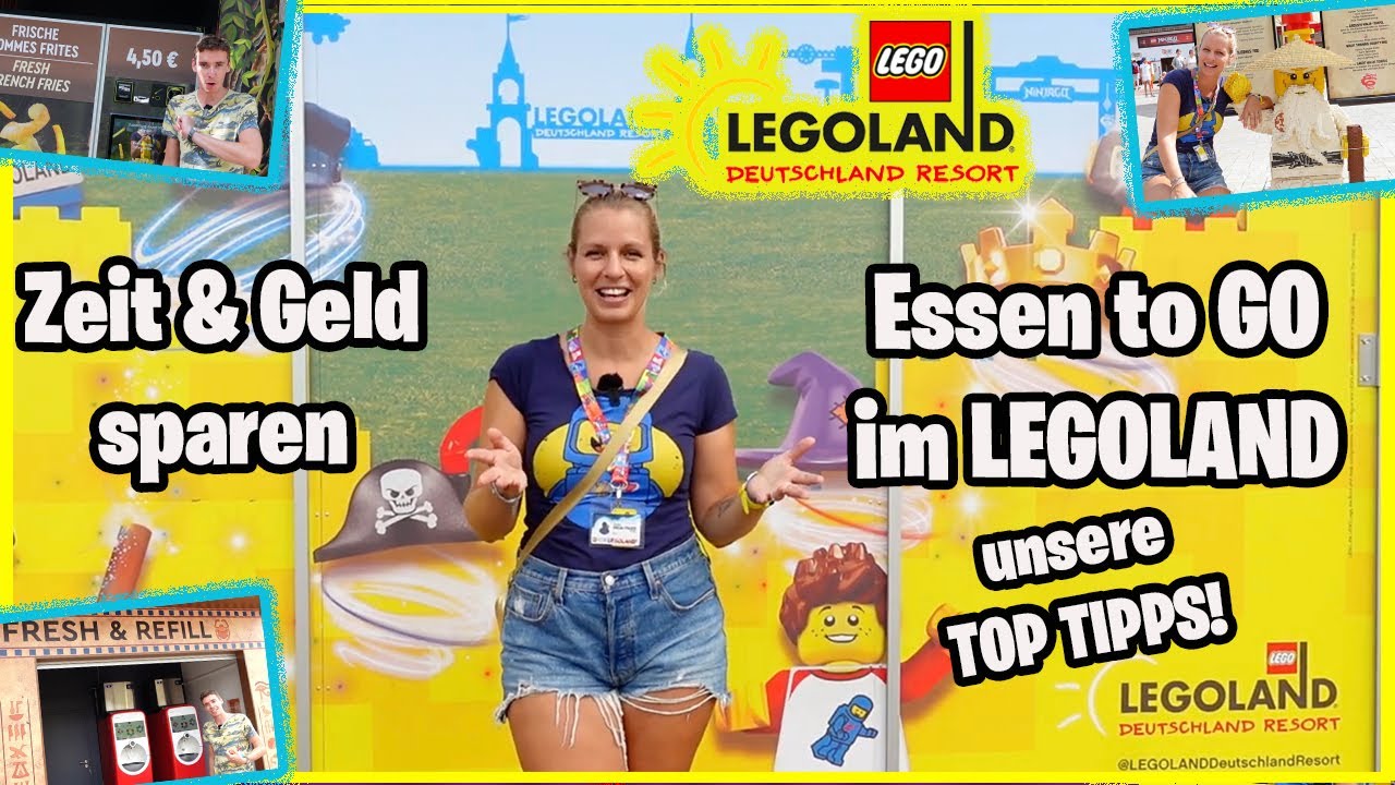 Richtig GELD & ZEIT sparen 🍟 im LEGOLAND DEUTSCHLAND mit ESSEN TO GO➡️