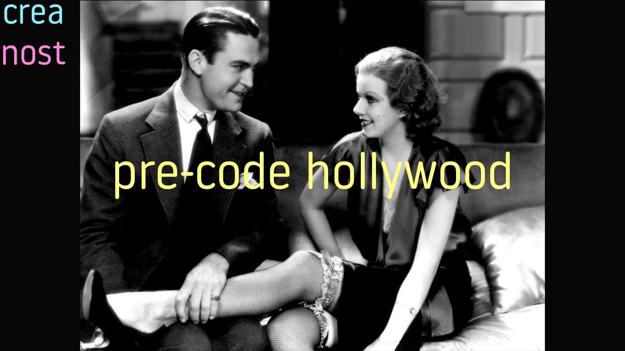 Pre-Code Hollywood | Hollywood before the production code