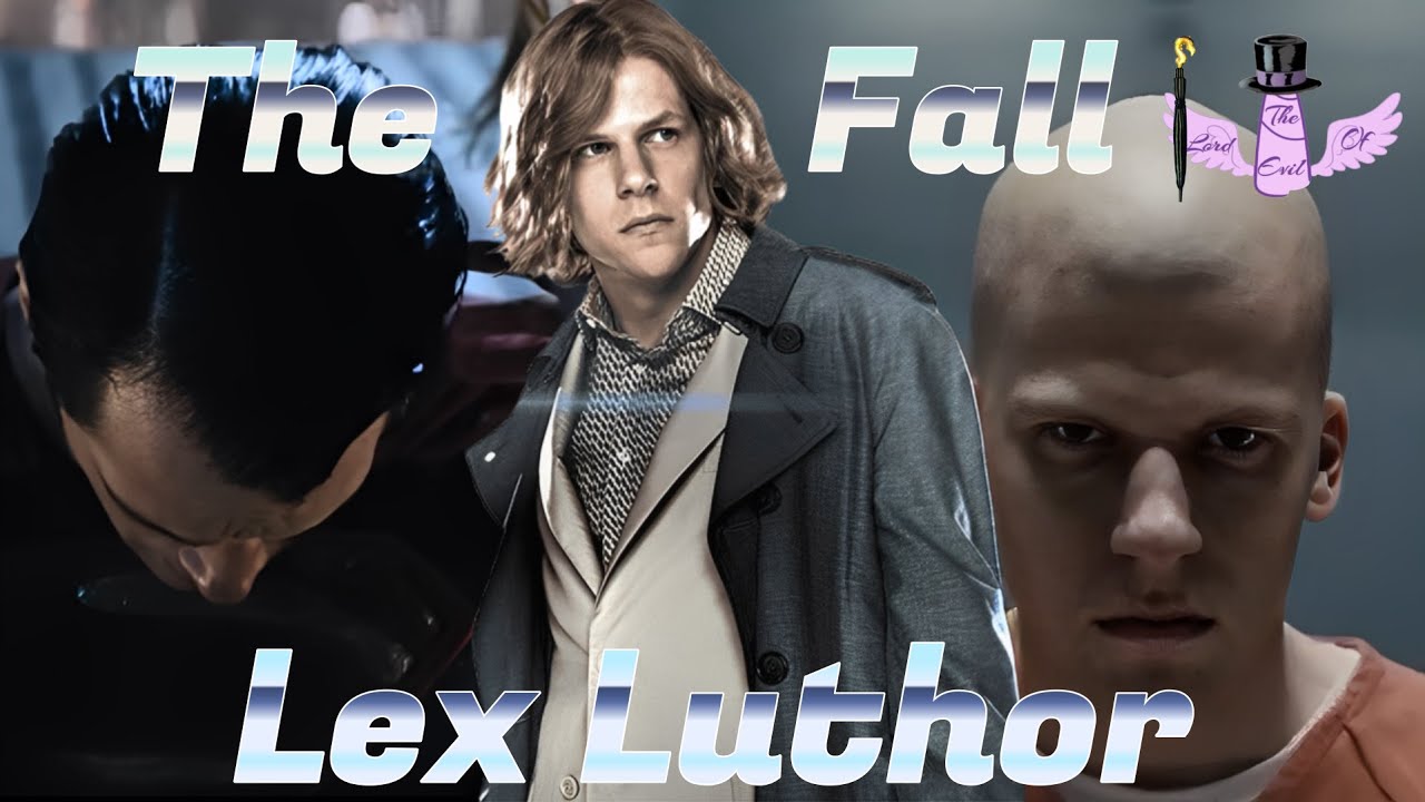 Lex Luthor - The Fall || Tribute