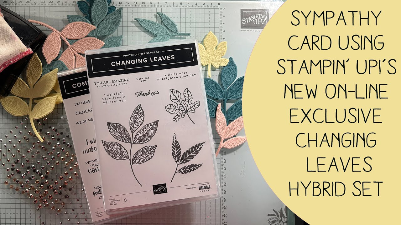 Stampin' Up!'s New On-Line Exclusive Changing Leaves Hybrid Embossing Set - Sneak Peek
