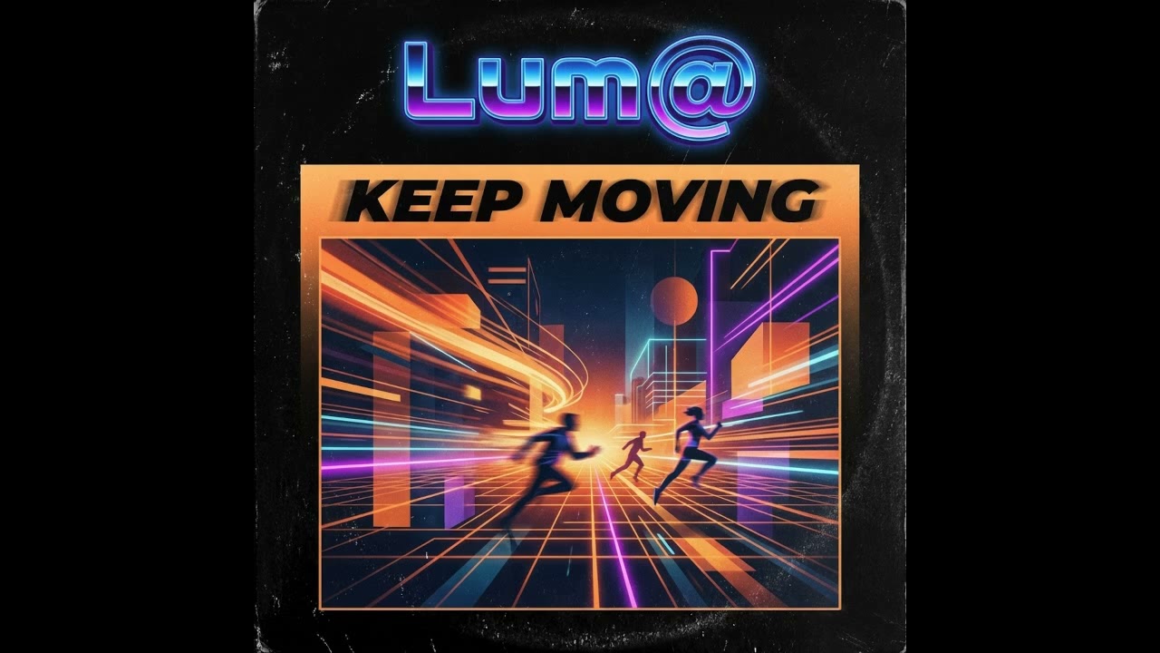 Lum@ - Keep Moving  — by Lum@  Genre: Hypnotic Techno / Raw Minimal / Industrial Possession .
