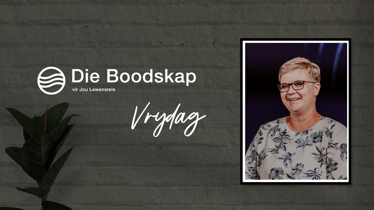 17 Januarie 2025 Vrydag S5 Ep 251 - Die Boodskap vir Jou Lewensreis