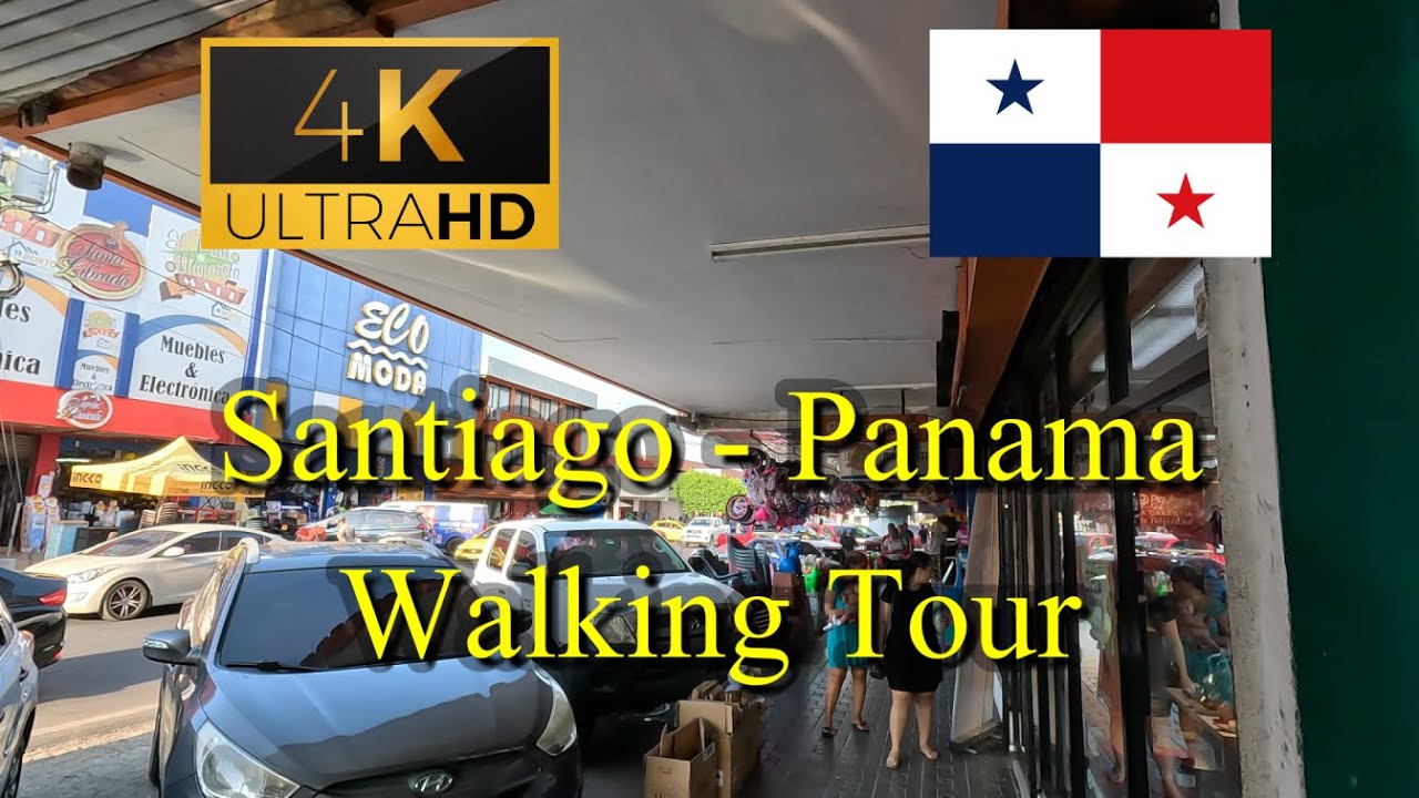🇵🇦【4K 60fps】WALK - Santiago ~ Walking Tour - Panama