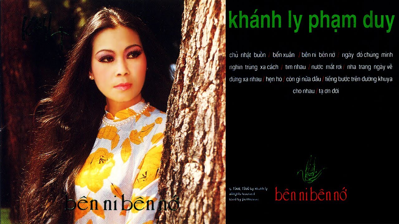 Khánh Ly và 14 Tình Ca Phạm Duy Hay Nhất - Bên Ni Bên Nớ