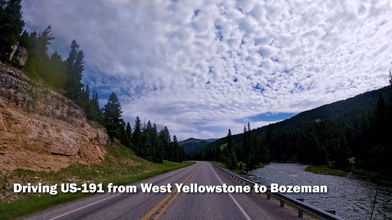 Driving North on US-191 from West Yellowstone to Bozeman, Montana