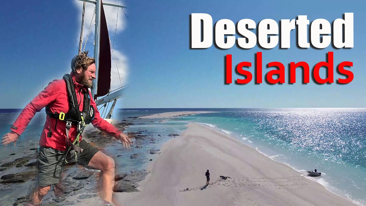 I'm starting my expeditions to remote islands. Sailing alone in Australia's Coral Sea