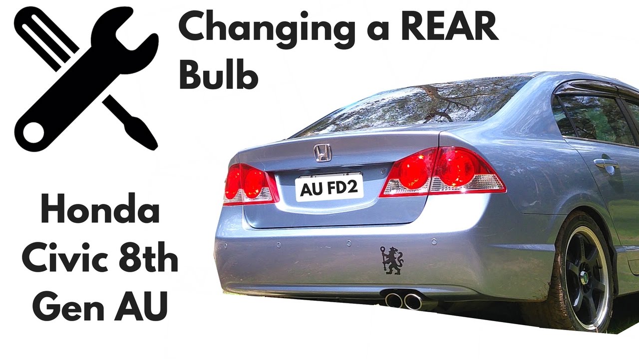 Change Rear Light Bulb in a Honda Civic 2006 8th Gen FD