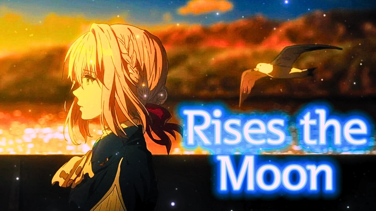 AMV Mix - Rises the Moon