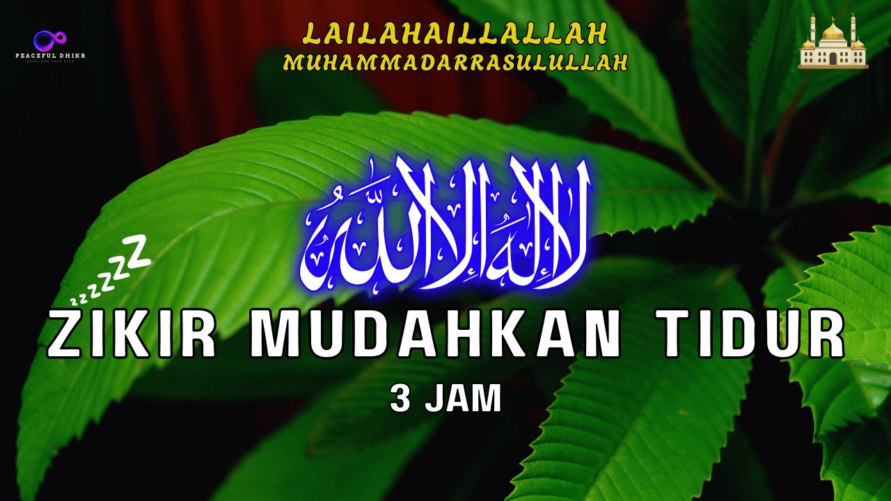 Zikir Mudahkan Tidur (Lullaby) I Dzikir Pengantar Tidur Berkualitas