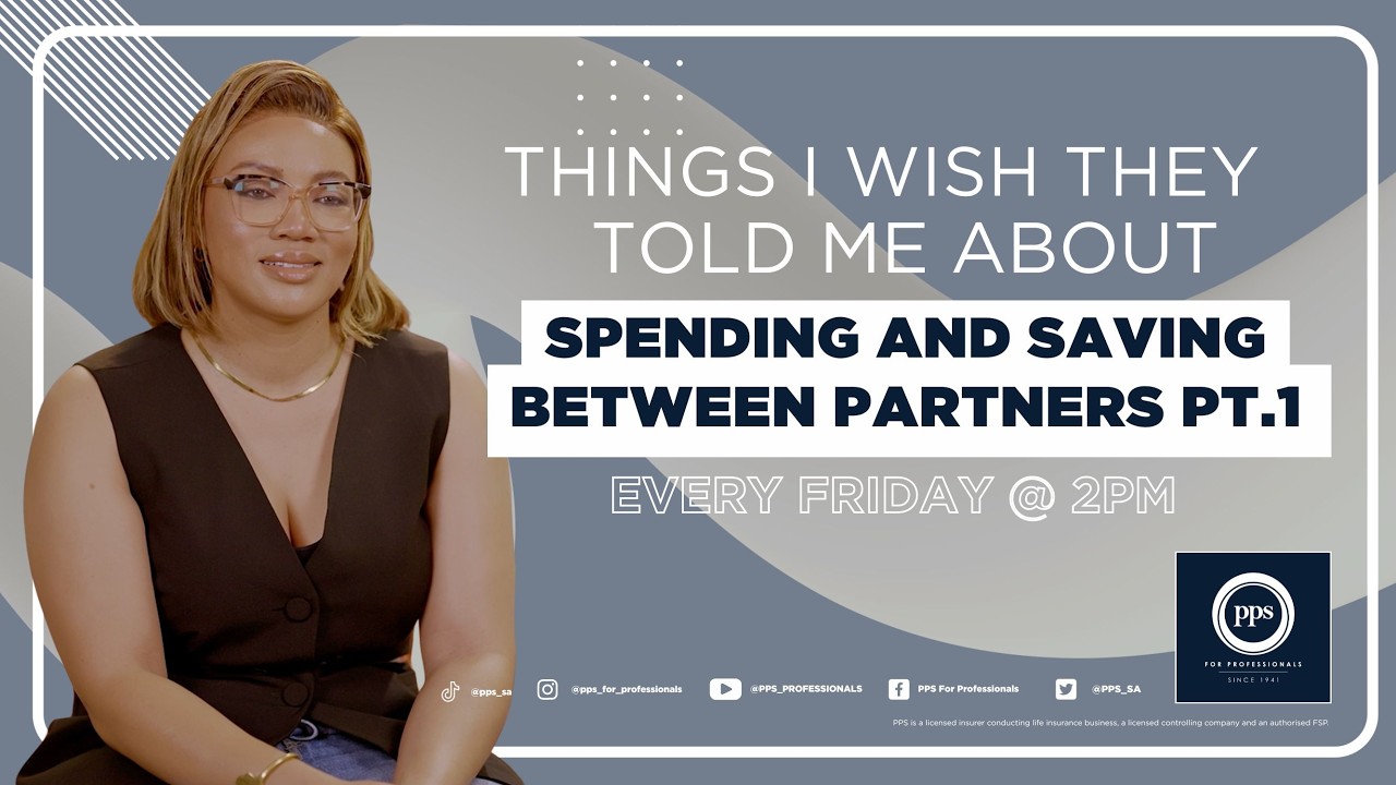 PPS | Things I Wish They Told Me About...Spending and saving between partners Pt.1