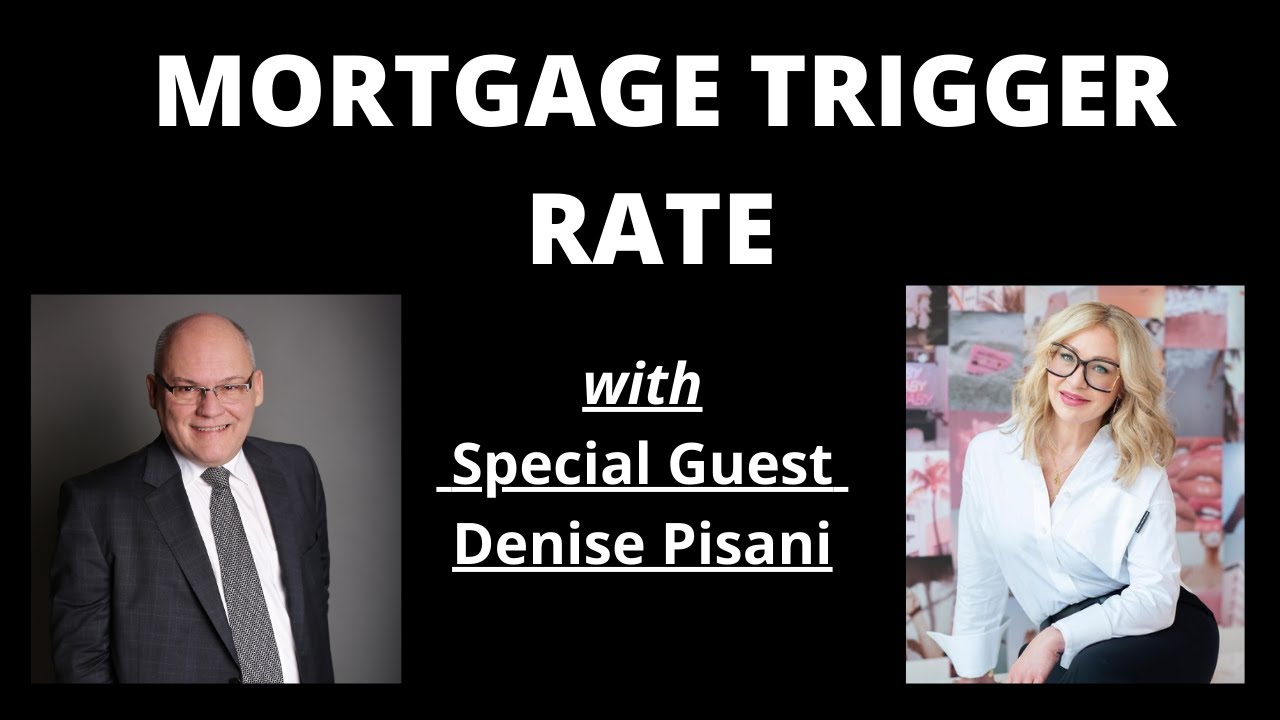 Mortgage Trigger Rate
