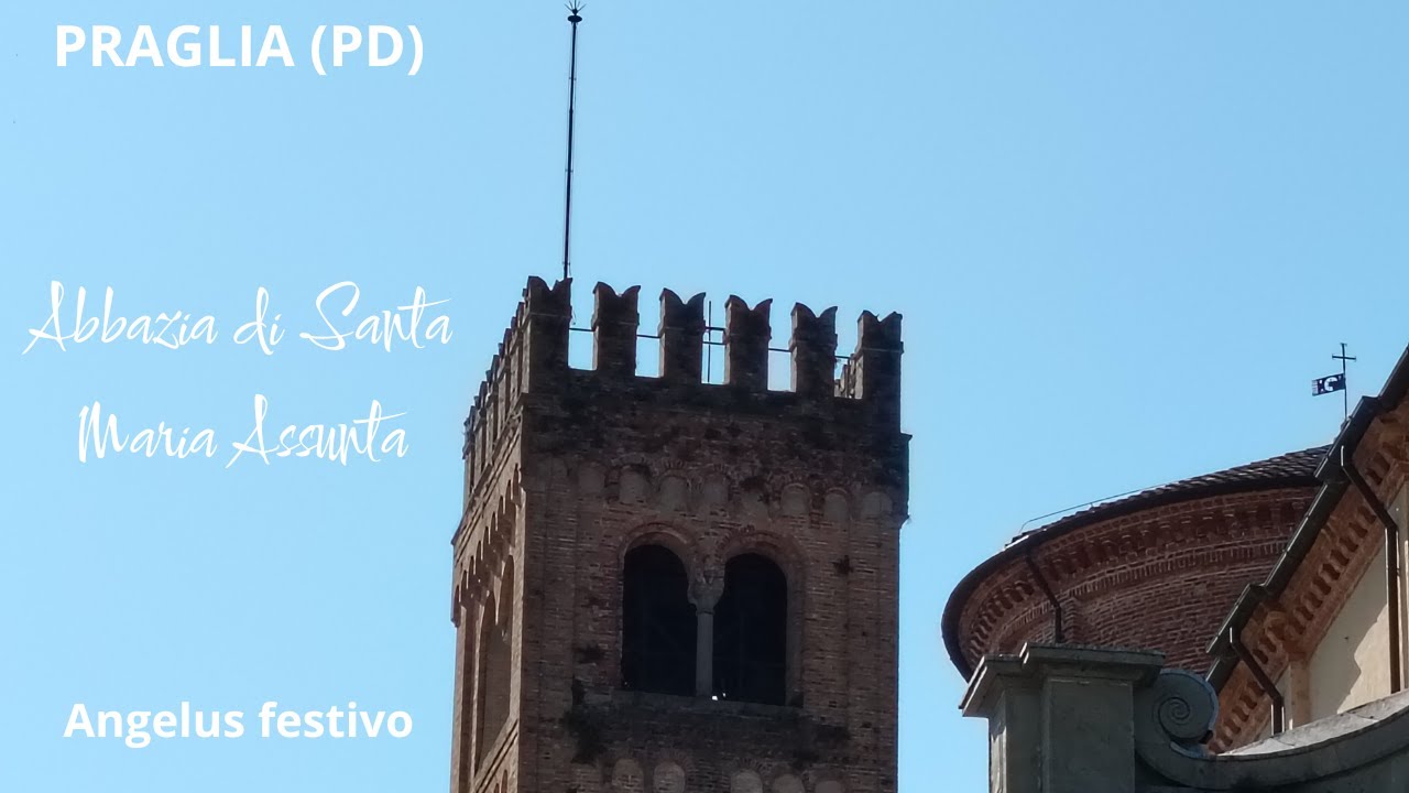Le campane dell'Abbazia di Santa Maria Assunta, Praglia (PD) | Angelus festivo | v. 73.