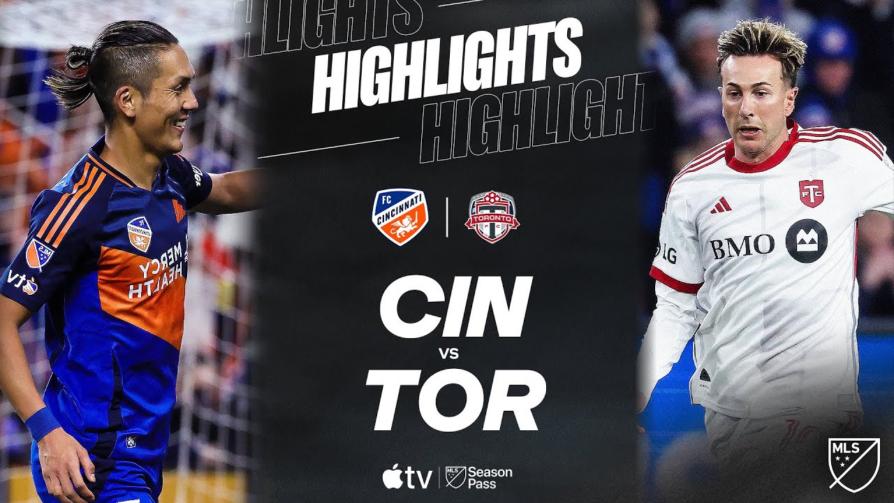 FC Cincinnati vs. Toronto FC | Full Match Highlights