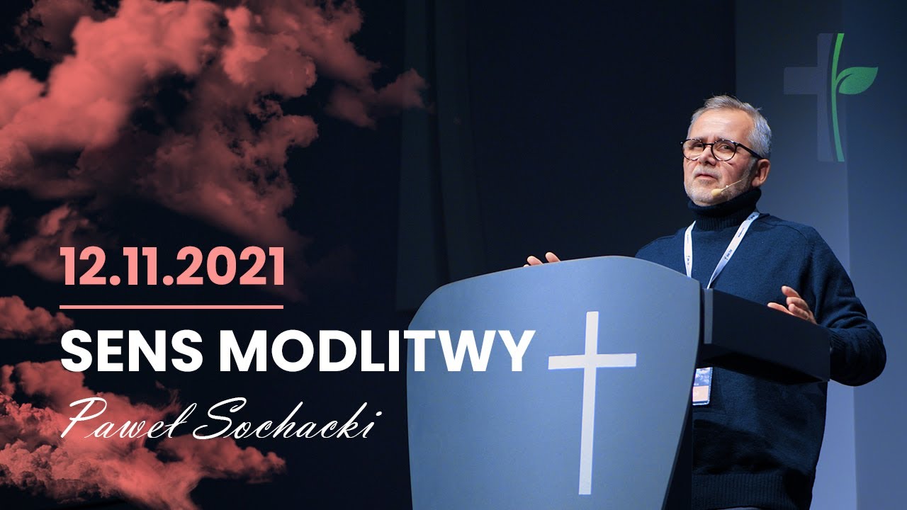 Sens Modlitwy || Paweł Sochacki