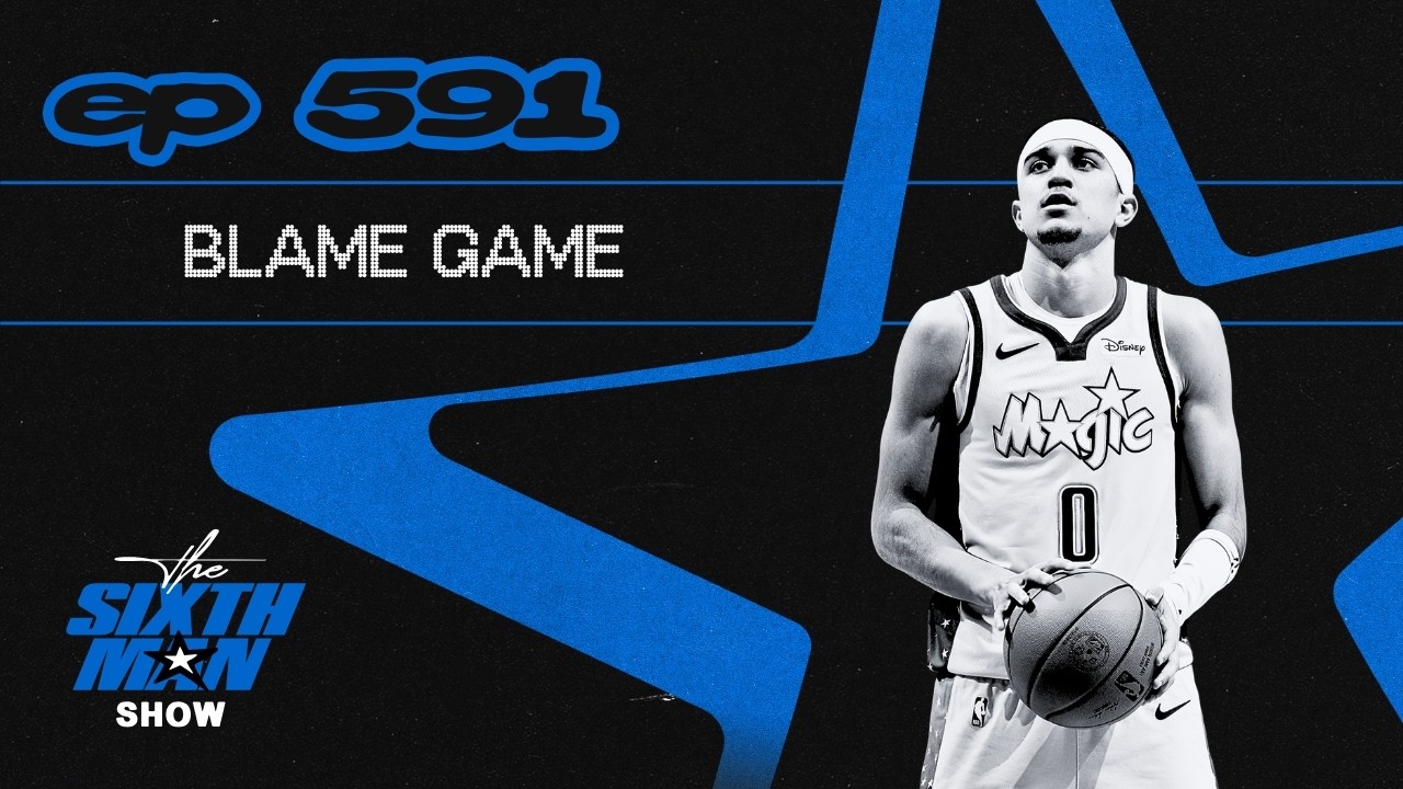 EP. 591 - Blame Game - Orlando Magic Podcast