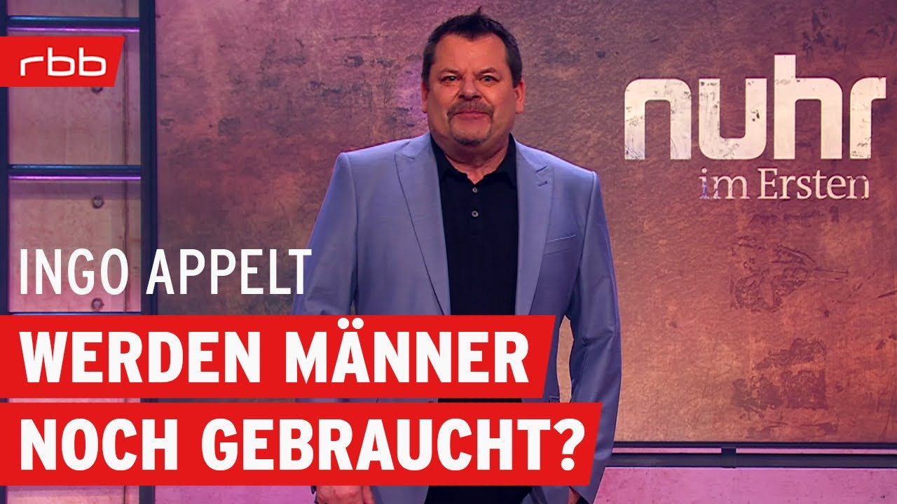 Ingo Appelt: Männer - das unnütze Elend | Comedy | Nuhr im Ersten