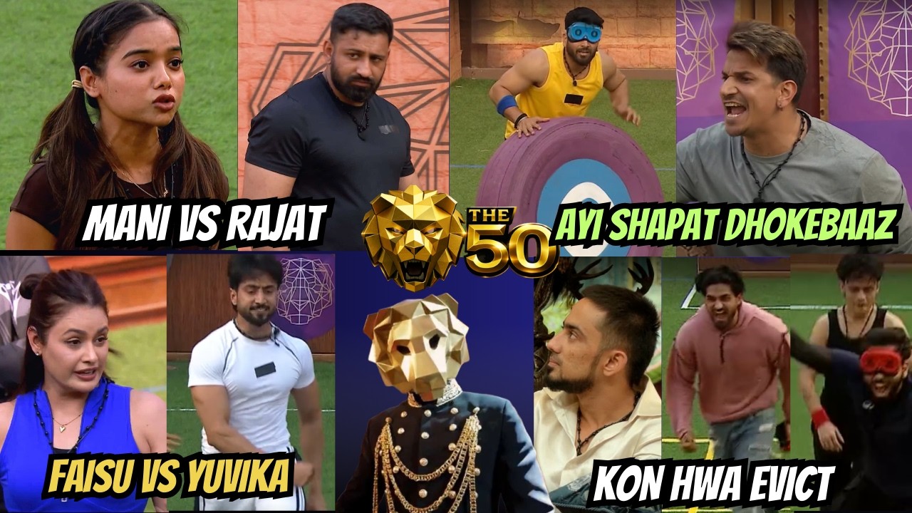 The 50 DhokaDadi EP: Manisha Vs Rajat Faisu Prince Dhoka, Lakshay Vanshaj Siwet Sid Vs Sammy, Adnaan