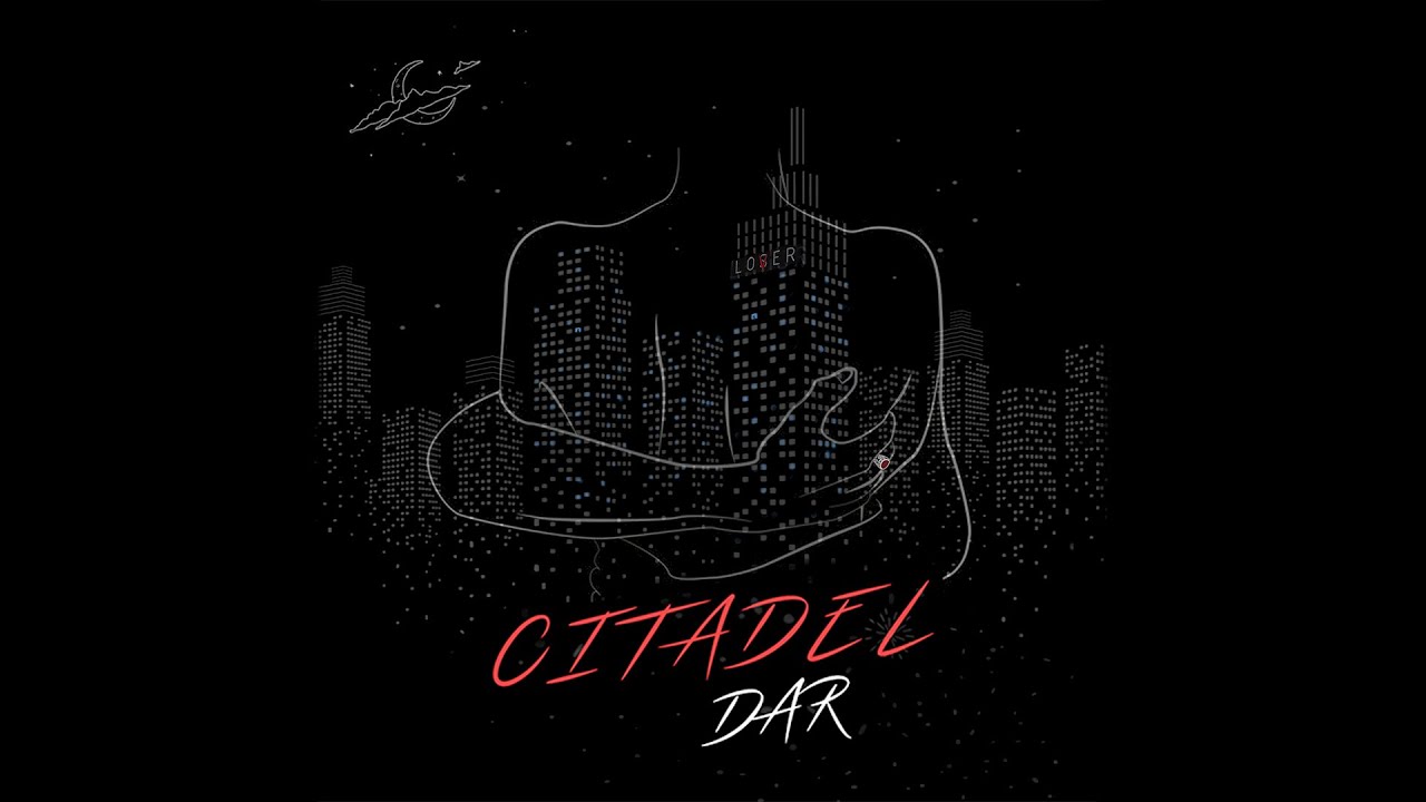 Dar-Citadel (Official Lyrics Video 2020)