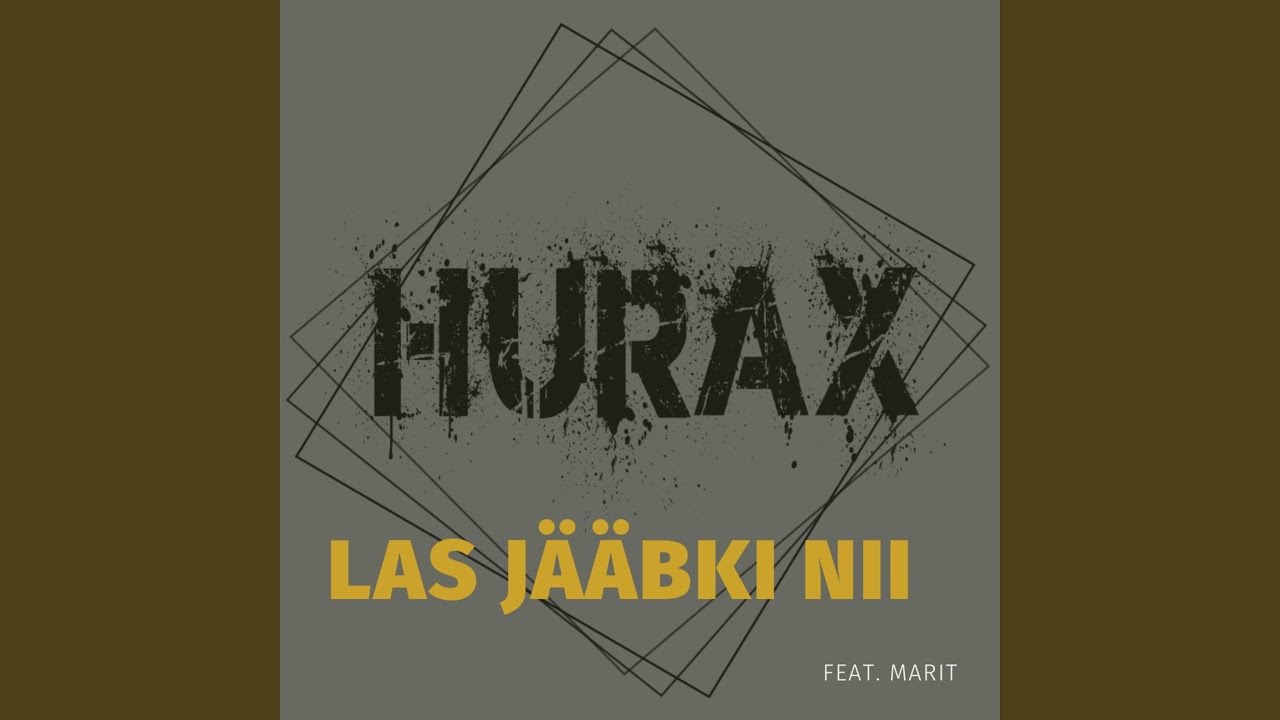 Las Jääbki Nii (feat. Marit)