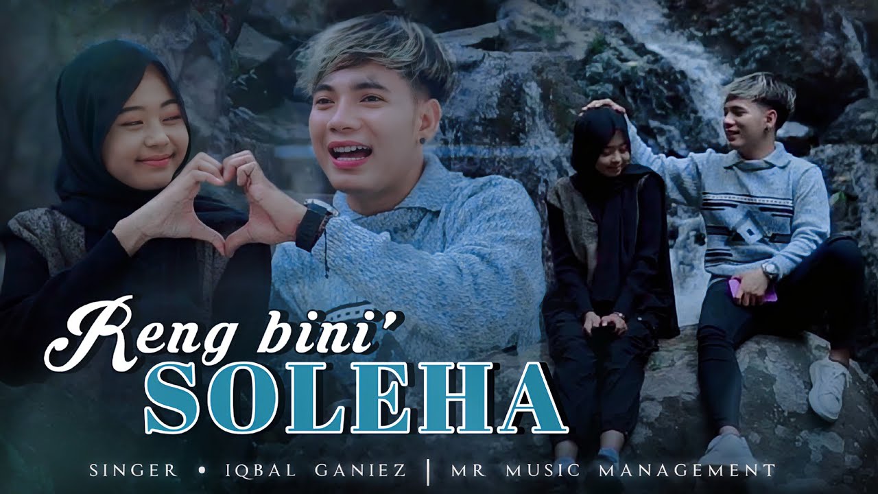 RENG BINI' SHOLEHAH - IQBAL GHANIZ (OFFICIAL MUSIK VIDEO)
