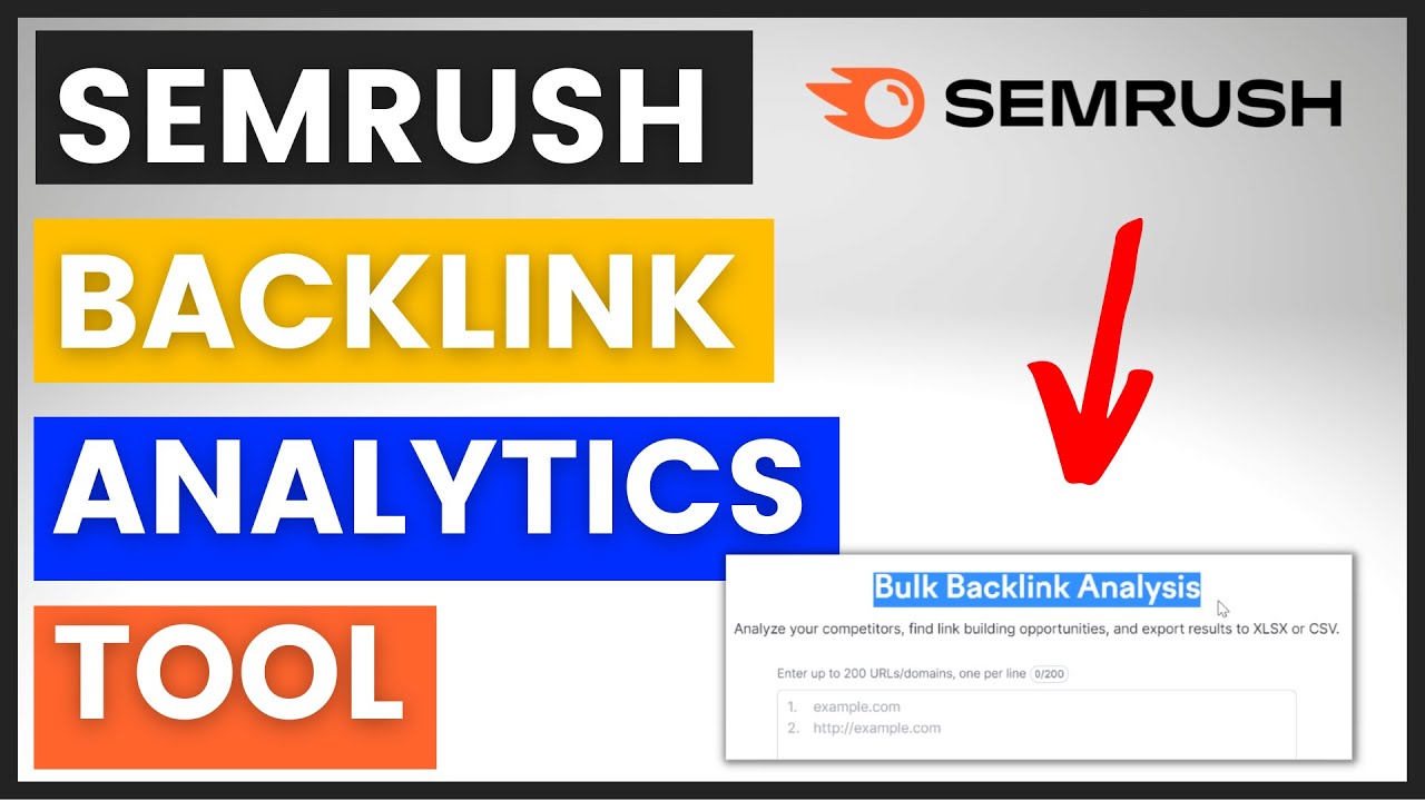 How To Use Bulk Backlink Analytics Tool In Semrush?