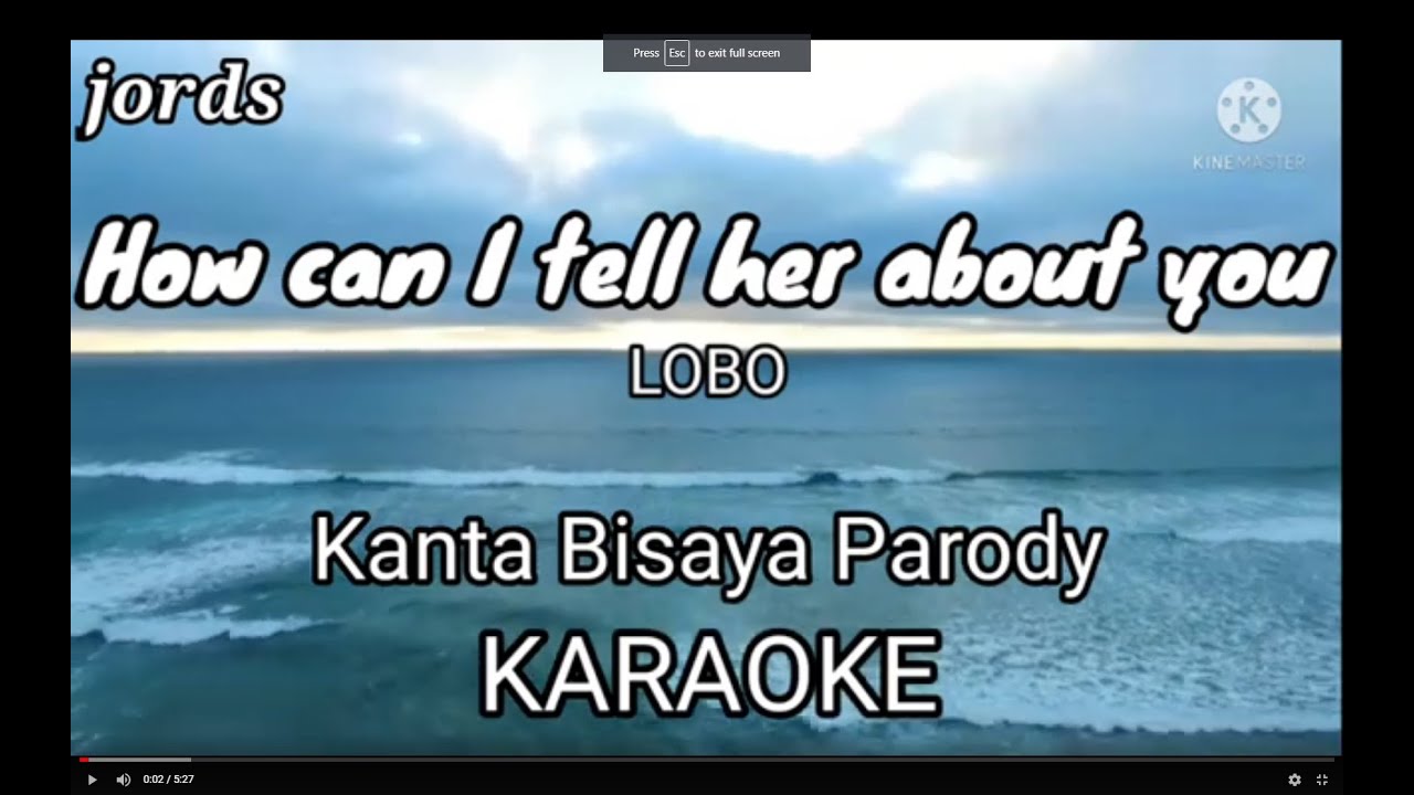 How can I tell her - Lobo || KARAOKE (Hikalimti siya) Bisaya version Parody