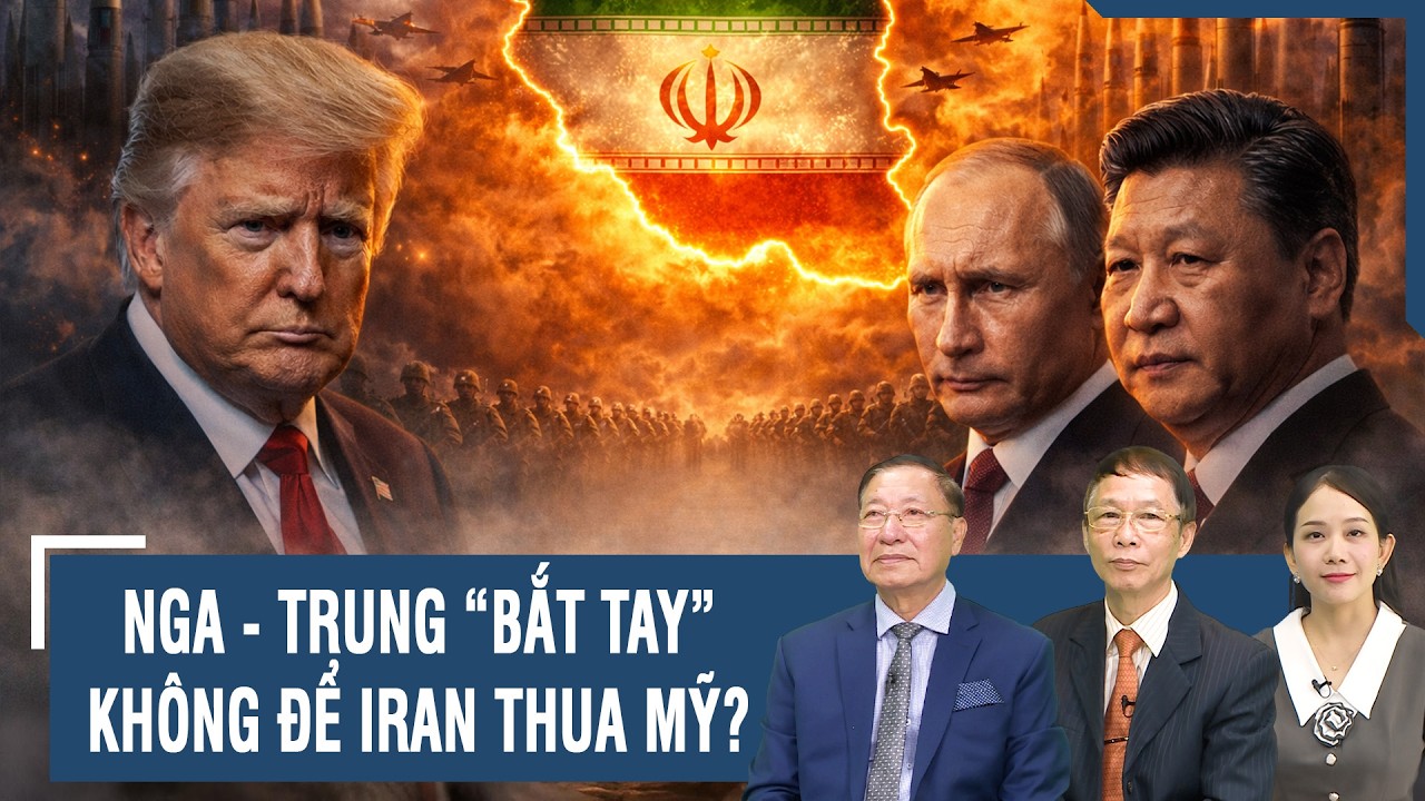Chuyên gia: Nga - Trung Quốc lặng lẽ gửi “vũ khí bí mật”, quyết không để Iran thua Mỹ | BLQT