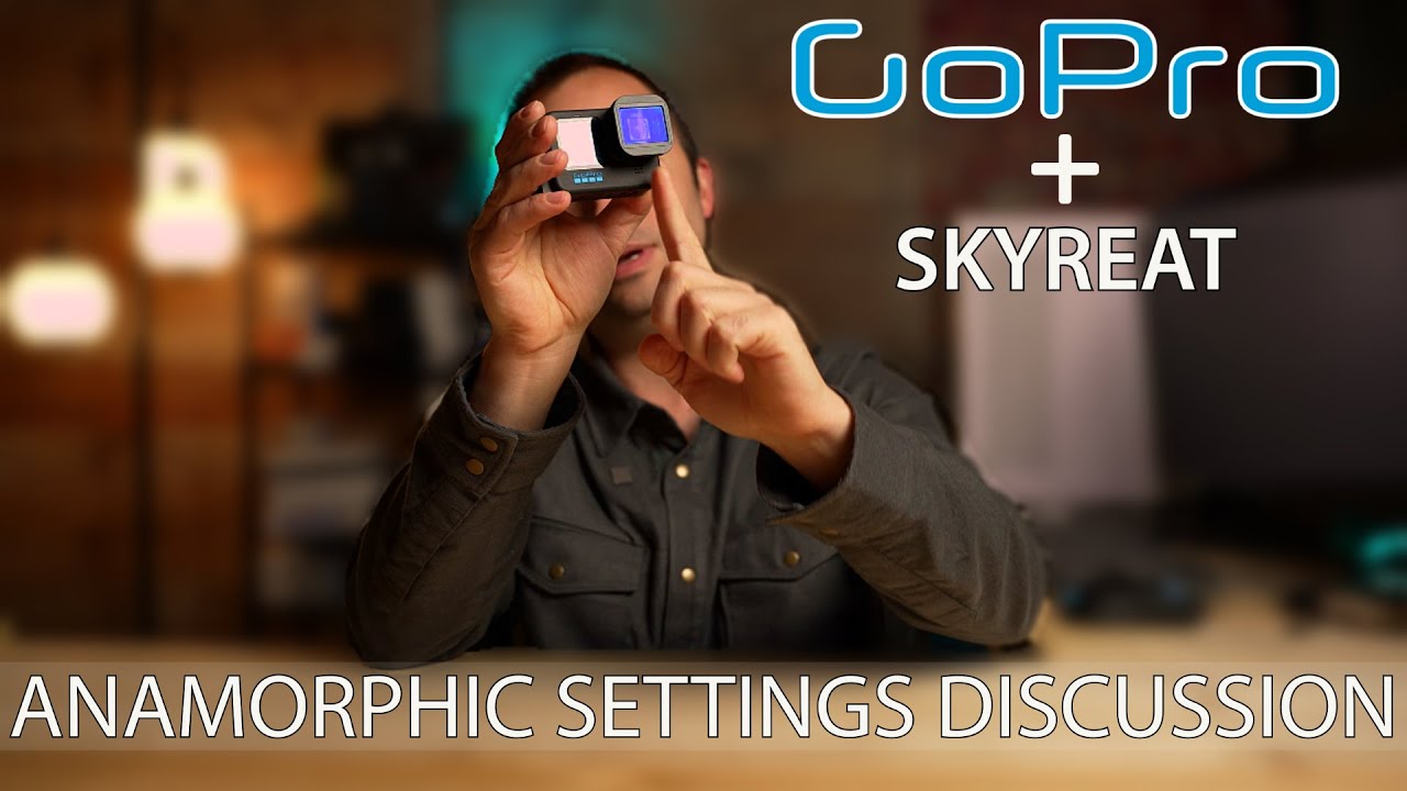 GoPro with ANAMORPHIC Lens | SETTINGS that WORK and DON'T WORK