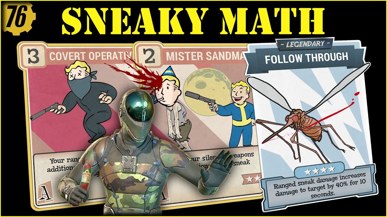 Fallout 76 - How Sneak Bonus Actually Works | Follow Through, Covert Operative & Mister Sandman.