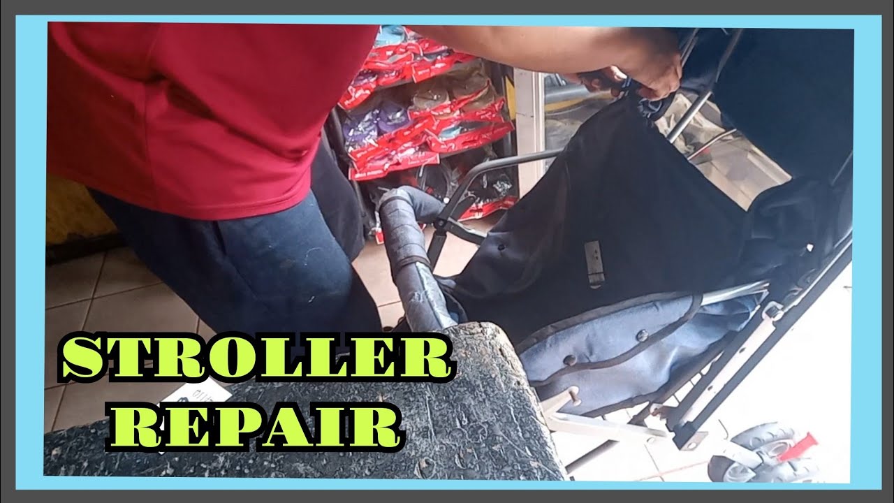 STROLLER REPAIR 