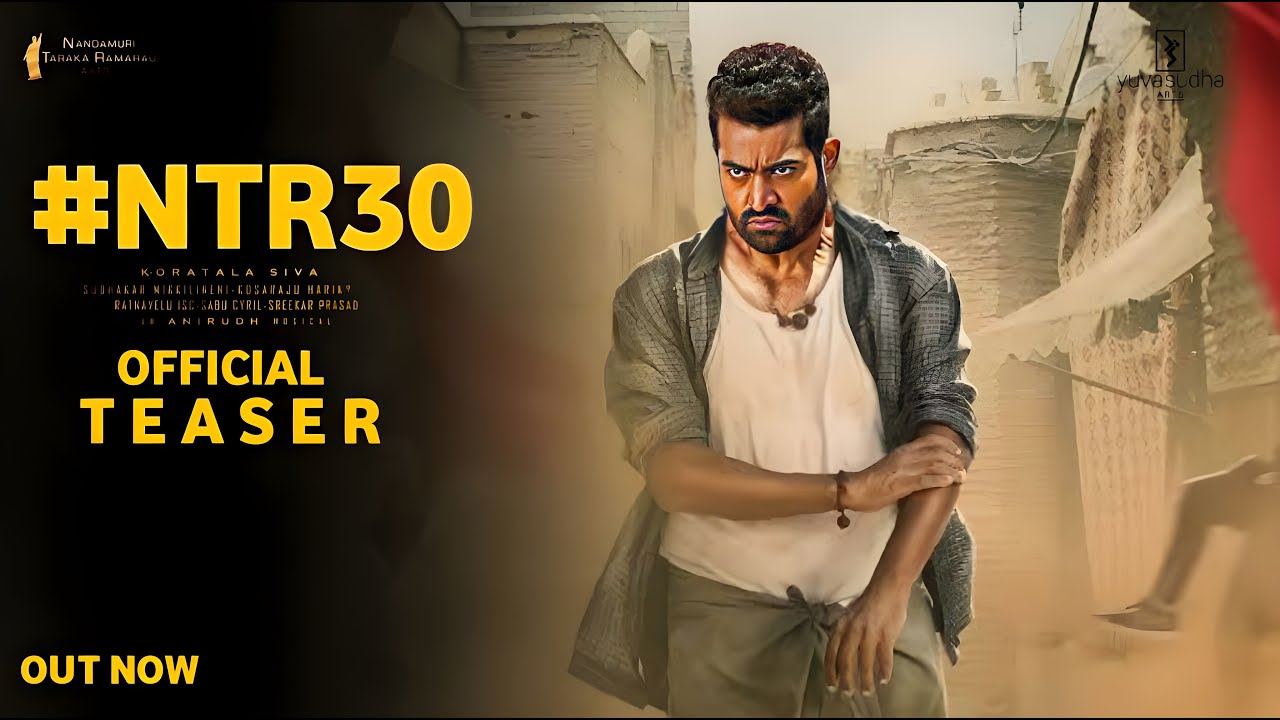 #NTR30 Intro First Look Teaser|#NTR30 Official Teaser|#NTR30 Trailer|#NTR30 Teaser|NTR|Koratala Siva