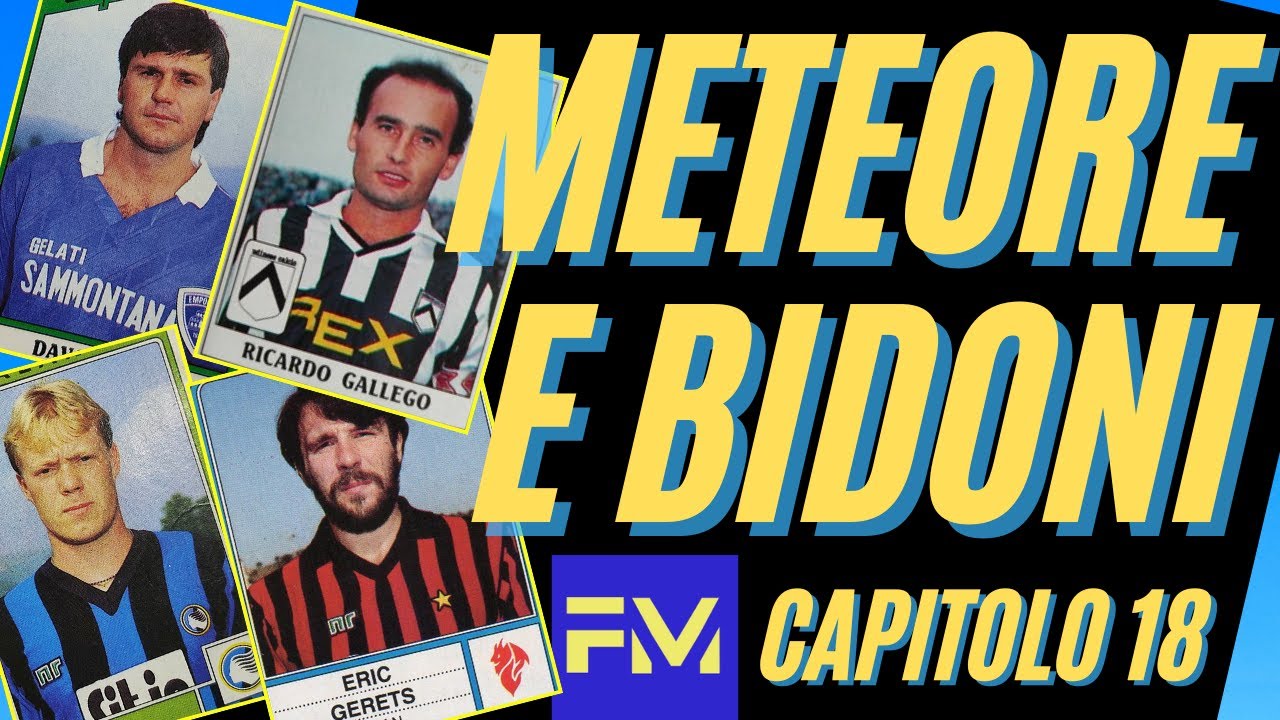 Meteore e bidoni della SERIE A capitolo 18: tra flop clamorosi e storie incredibili