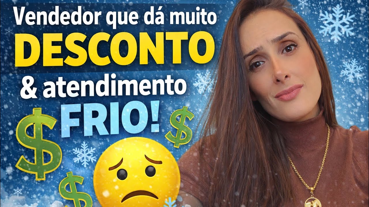 Vendedor que dá muito desconto e atendimento frio!