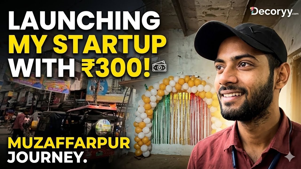 ₹300 se Startup Shuru? 😱 Muzaffarpur Mein Decoryy Ka Launch! | Decoryy now in Muzaffarpur 