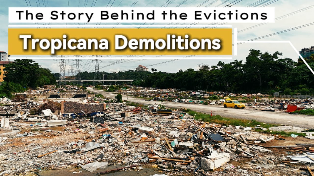 Tropicana PJ Demolitions — The Story Behind the Evictions