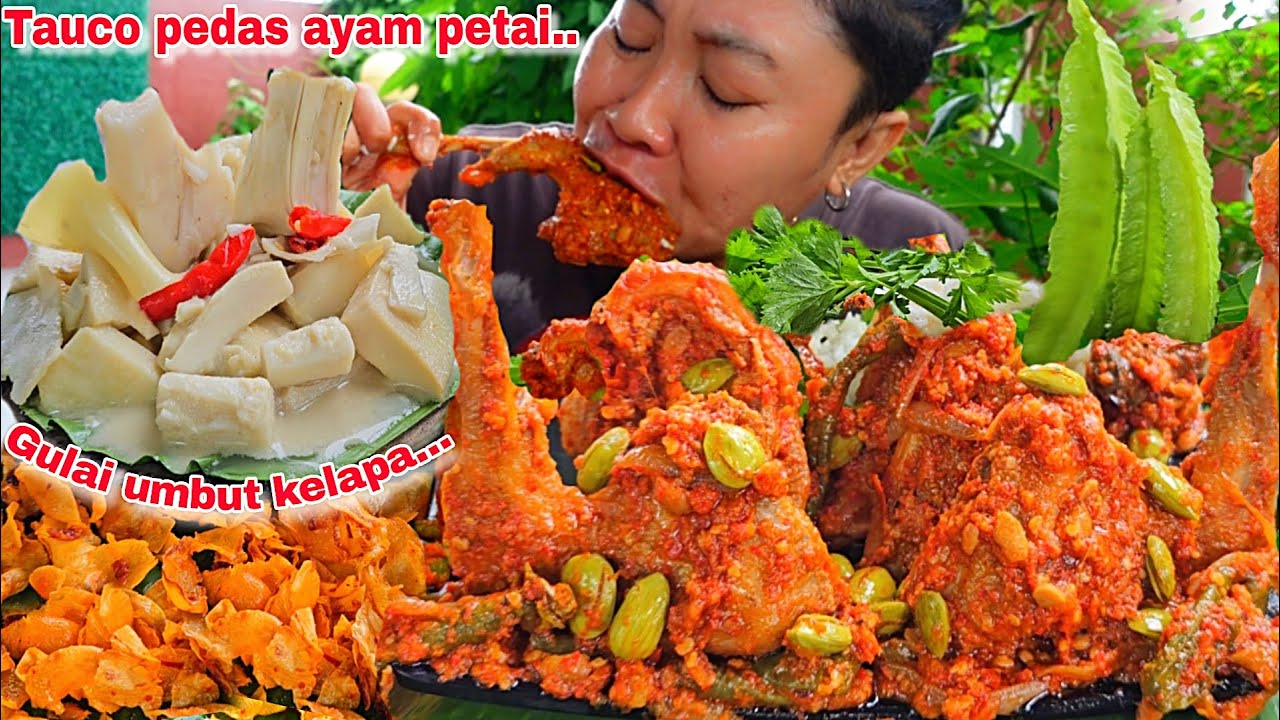 LEMAKNYO 🤤‼️TAUCO PEDAS AYAM PETAI GULAI UMBUT KELAPA