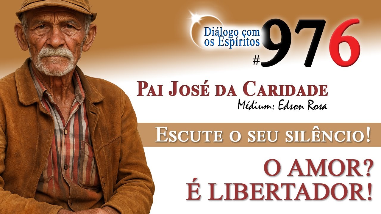 DcE #976 - Pai Jos&eacute; da Caridade: Quem ama DEIXA de gritar para FORA!