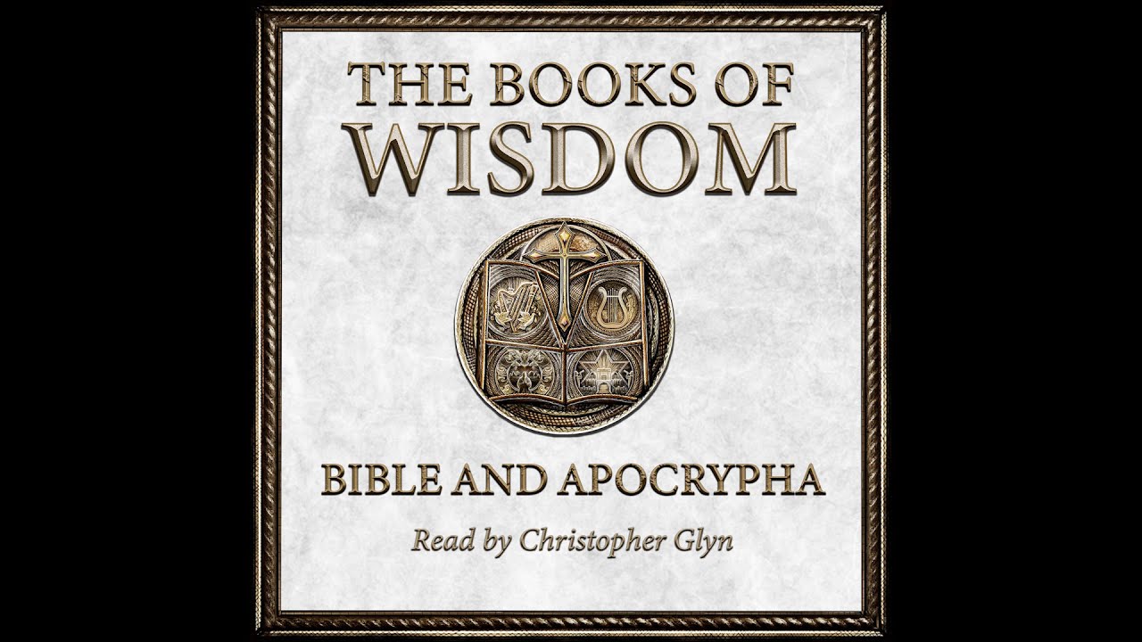 Every Word of Wisdom from the Bible & Apocrypha