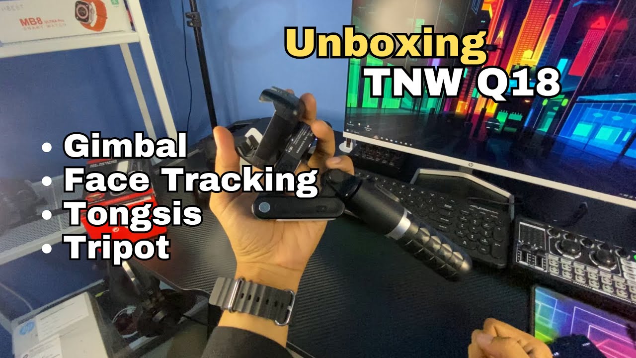 Gila! Apa iya Gimbal bisa jadi Face Tracking? Unboxing TNW Q18