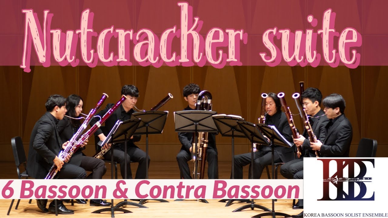 P.I.Tchaikovsky \ Nutcracker Suite 호두까기 인형 모음곡 \ Arr.KyuSun Pyo \ Korea Bassoon Solist Ensemble